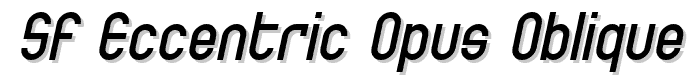 SF Eccentric Opus Oblique font